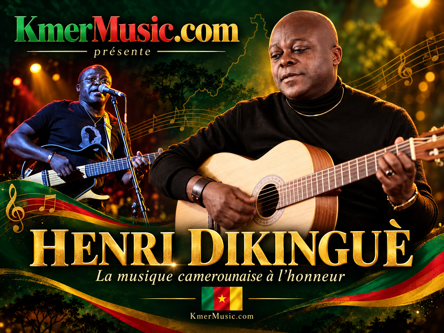 Henri Dikinguè playing acoustic guitar — KmerMusic.com flyer with Cameroon colors and gold lettering.